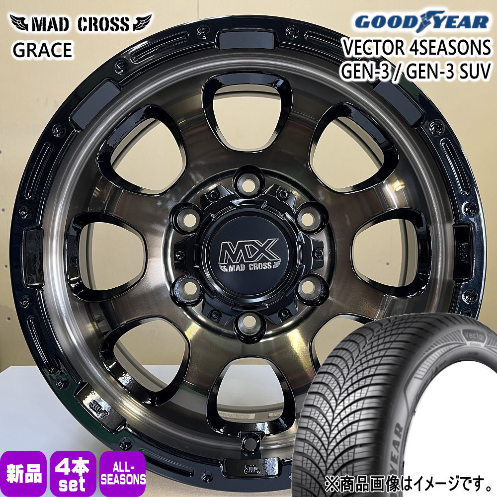 200系 ハイエース 専用  グッドイヤー 215/60R17 100W XL VECTOR 4SEASONS GEN-3 夏冬兼用 オールシーズンタイヤ MAD CROSS GRACE 17インチ