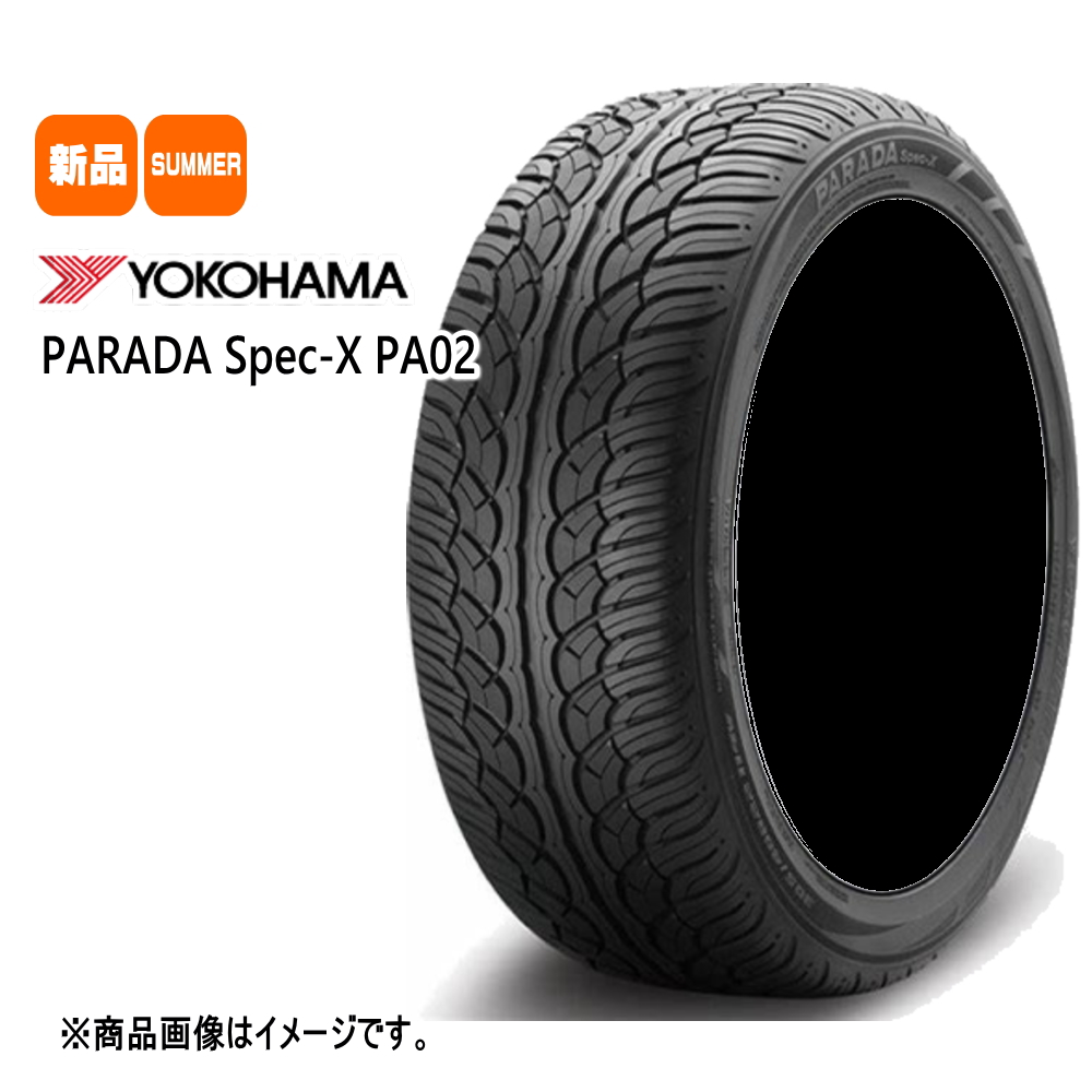 新品 1本 ヨコハマ パラダ PARADA PA02 325/50R22 116V XL 22インチ 夏用 サマータイヤ｜tireshop78