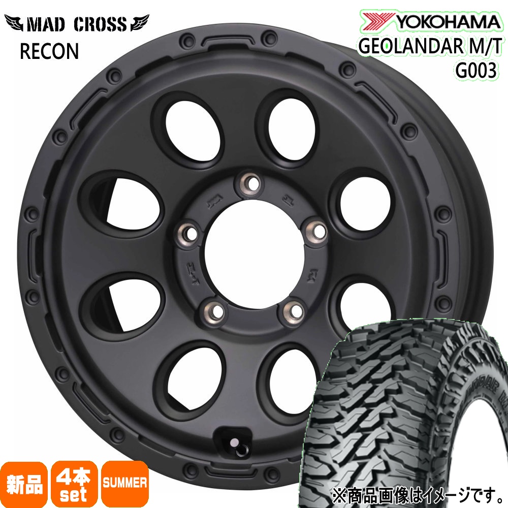 JB64 JB23 ジムニー 専用  ヨコハマ 215/70R16 100/97Q LT GEOLANDAR M/T G003 夏用 サマータイヤ MAD CROSS RECON