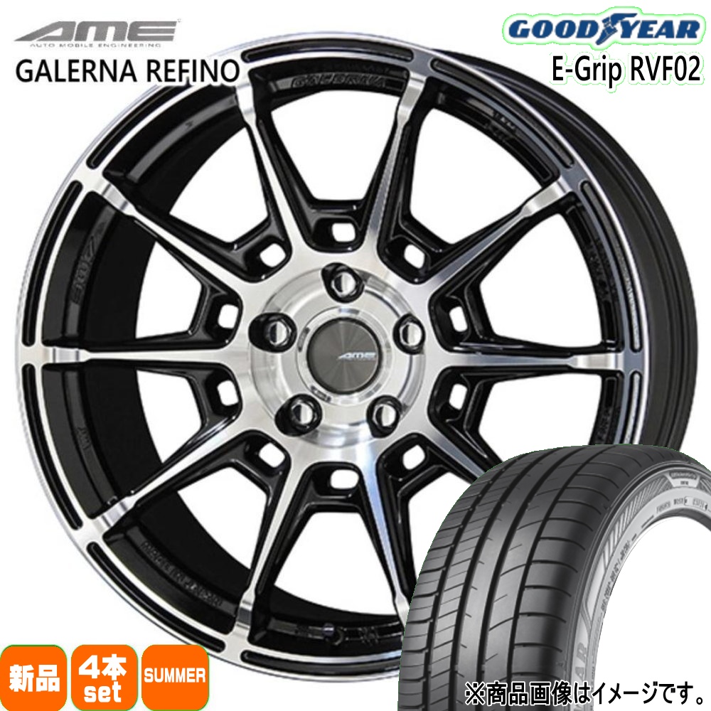 RX-8 アテンザ エスティマ  グッドイヤー 225/45R19 96W EfficentGrip RVF02 夏用 サマータイヤ AME GALERNA REFINO 19インチ