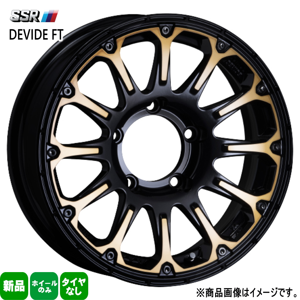 SSR DEVIDE FT 16インチ 5.5J +0 5-139.7 ディープゴールド4本で