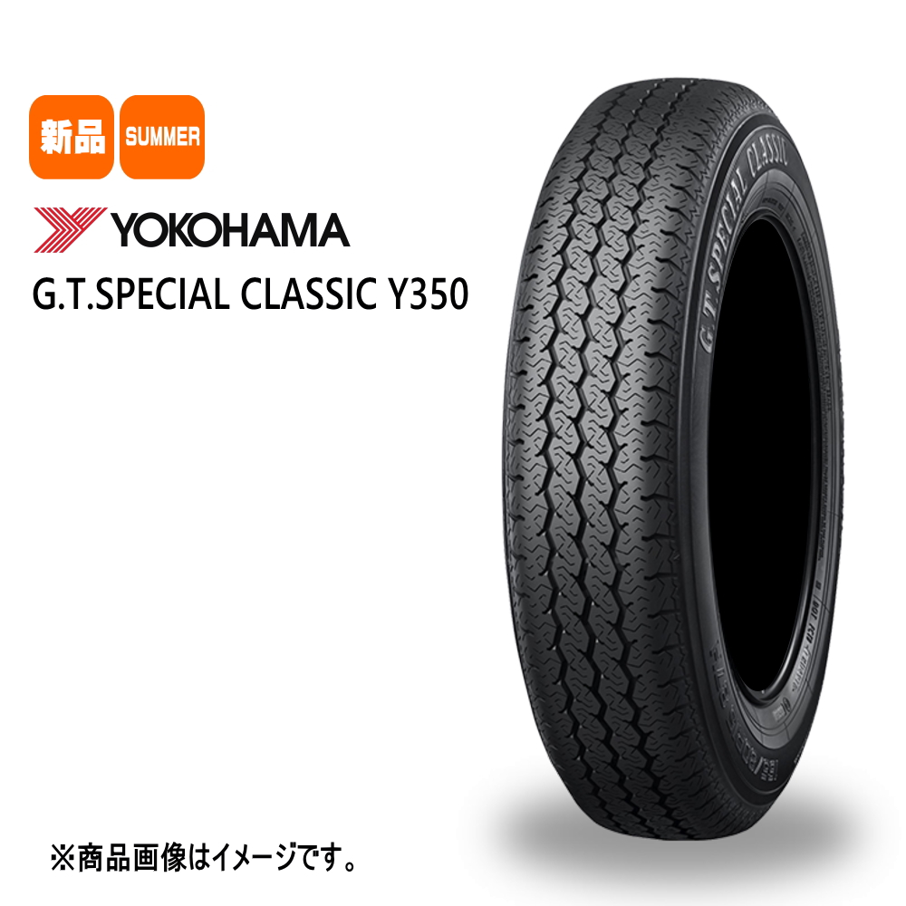 新品 4本 ヨコハマ GT クラシック Y350 165/80R14 85S 14インチ 夏用 サマータイヤ