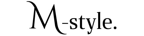 M-style.