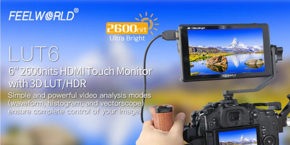 FEELWORLD LUT6 4K HDMI モニター| 6インチ2600nits HDR / 3D LUT