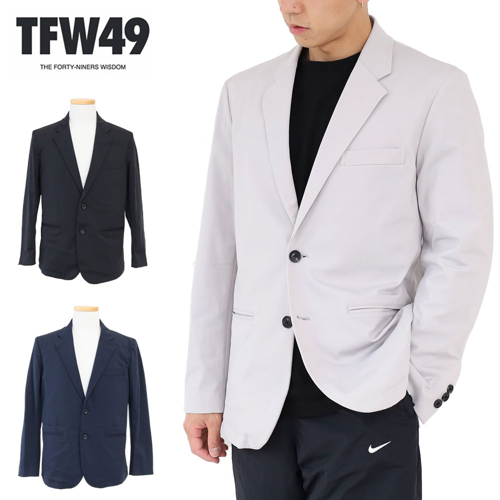TFW49 TFW49 HIGH STRETCH 2B JKT ハイパワーストレッチ ジャケット