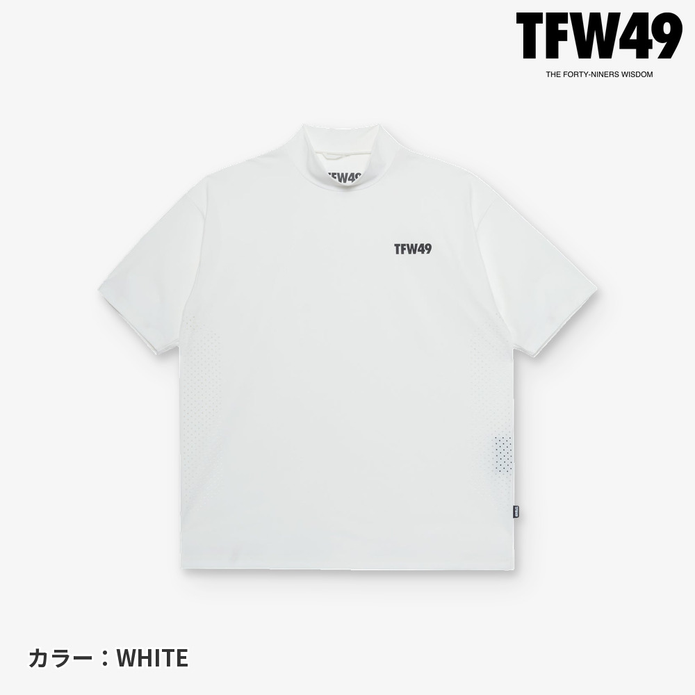 TFW49 ティーエフダブリュー PUNCHED MESH HALF MOCKNECK T T102610034