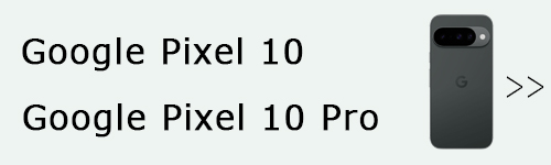 pixel 10 / 10pro