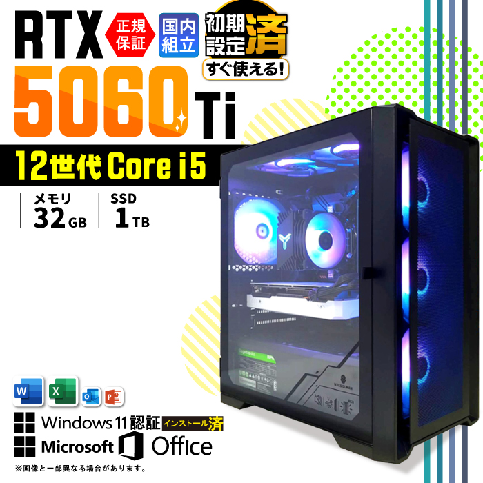 Microsoft Office t Q[~OPC fXNgbv RTX5060Ti 12 Corei5 Windows11 SSD 1TB 32GB Q[~O Vi p\R  Q[