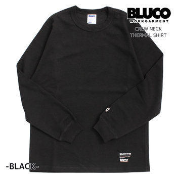 セール BLUCO ブルコ サーマルシャツ クルーネック ロンT メンズ CREW NECK THERMAL SHIRT 長袖Tシャツ | BLUCO | 01
