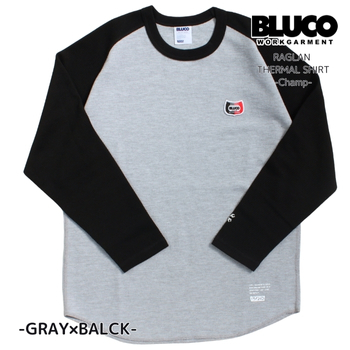 BLUCO（ブルコ） セール サーマルシャツ ラグランスリーブ CHAMP ロンT