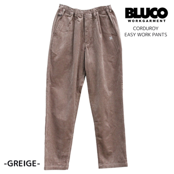 BLUCO（ブルコ） セール コーデュロイイージーワークパンツ メンズ 155