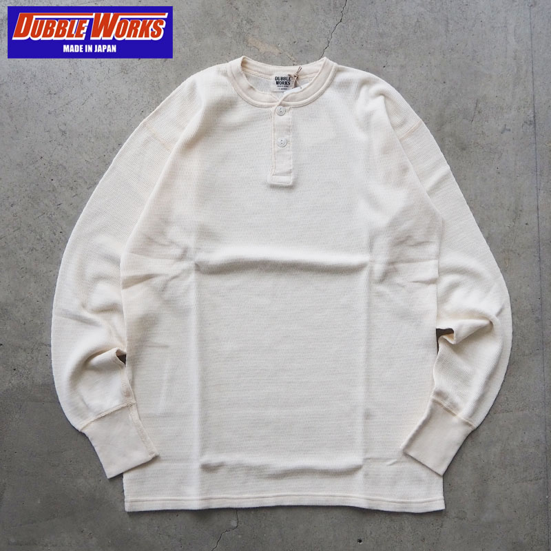 DUBBLEWORKS（ダブルワークス） ロンT DUBBLE WORKS サーマル ヘンリー