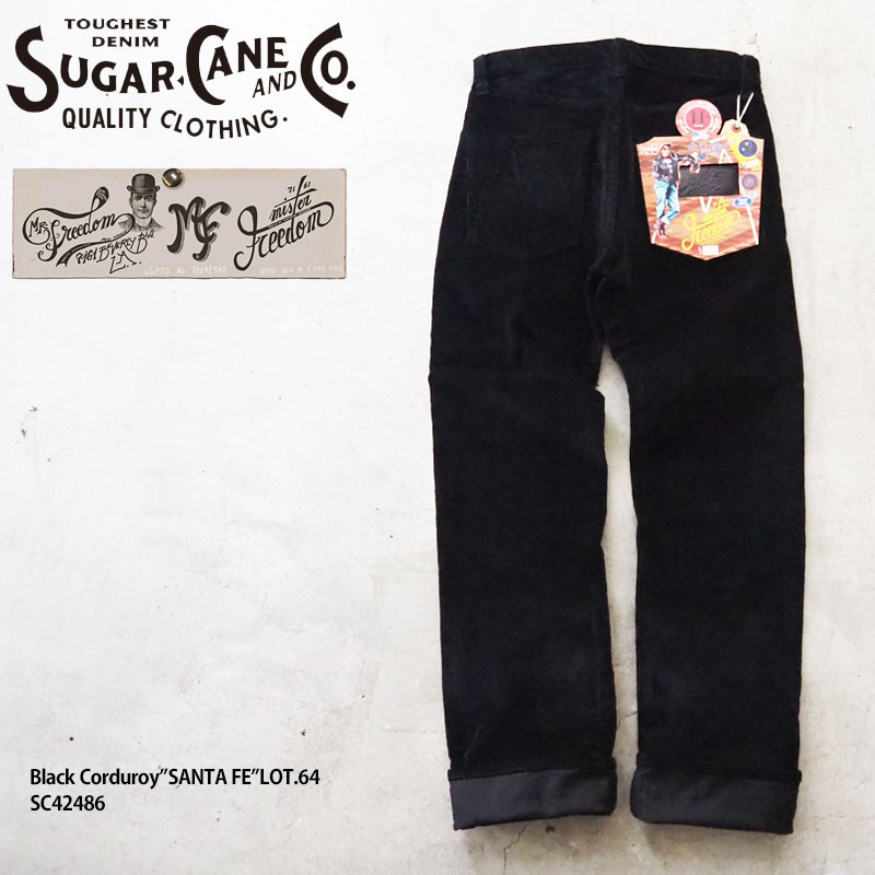 SUGAR CANE ミスターフリーダム シュガーケーン パンツ コーデュロイ