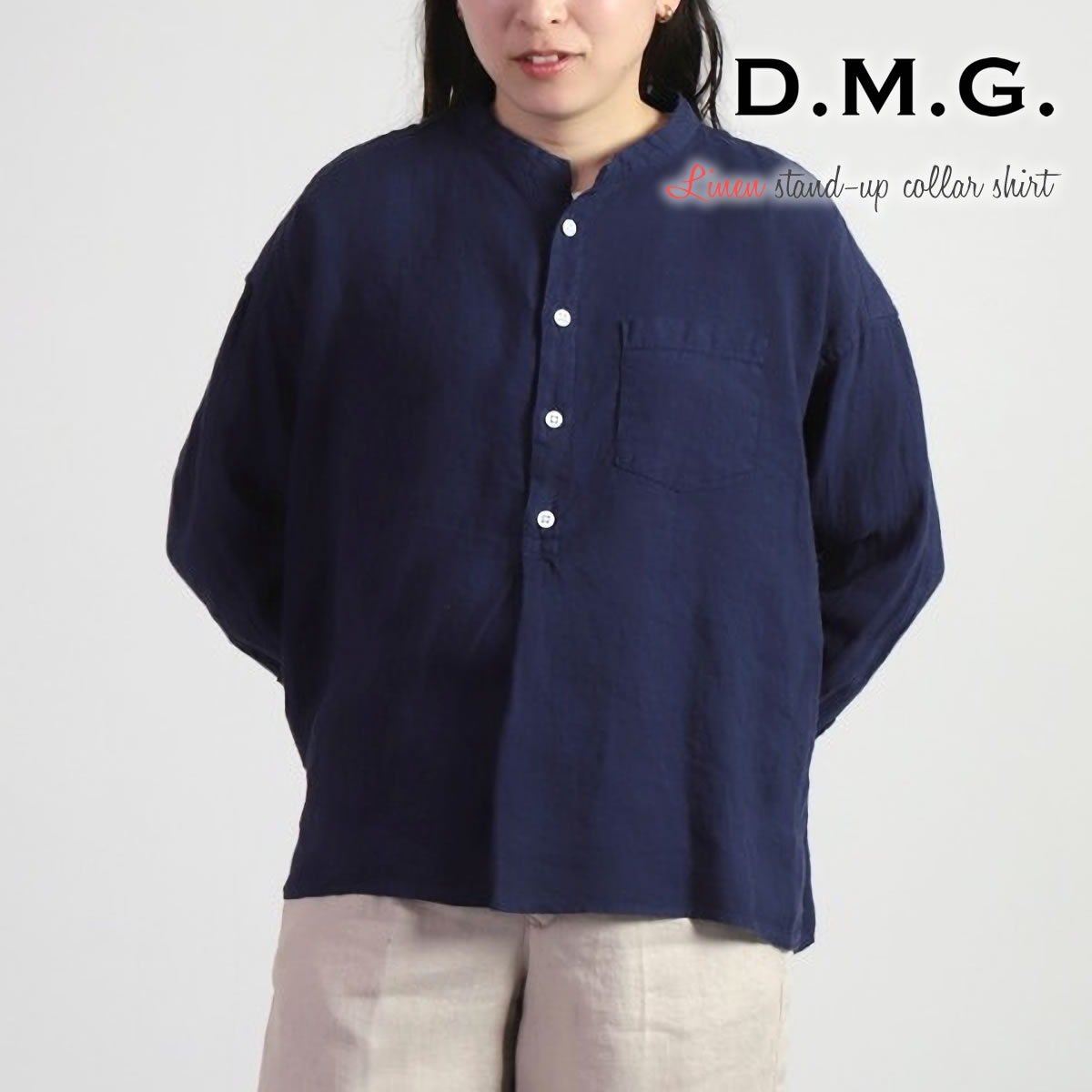 スタンドカラーシャツ ドミンゴ DMG プルオーバーワイドシャツ フレンチリネンキャンバス 日本製 ...