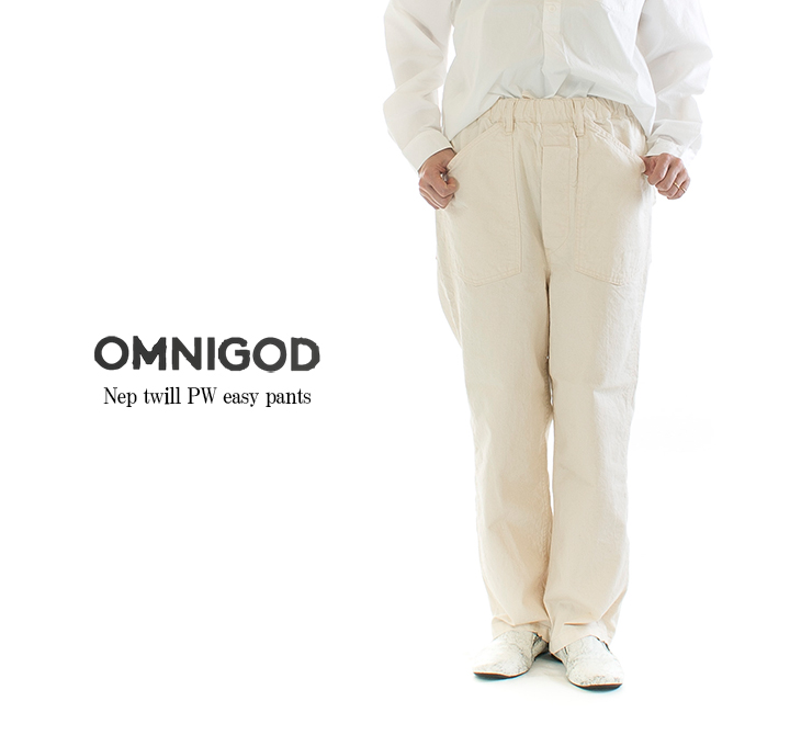 OMNIGOD オムニゴッド ネップツイルPWイージーパンツ 53-190T【2023春