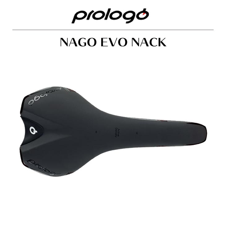 即納)Prologo プロロゴ NAGO EVO NACK ナゴ エボ ナック(4716112785549)サドル  :22001388:自転車館びーくる 通販 
