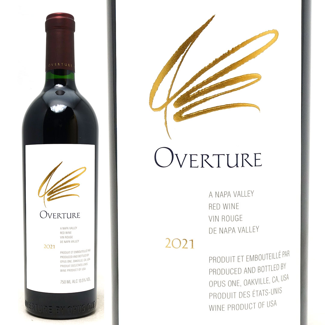 オーパス・ワン（OPUS ONE） 2021 オーヴァーチュア オーバーチュア