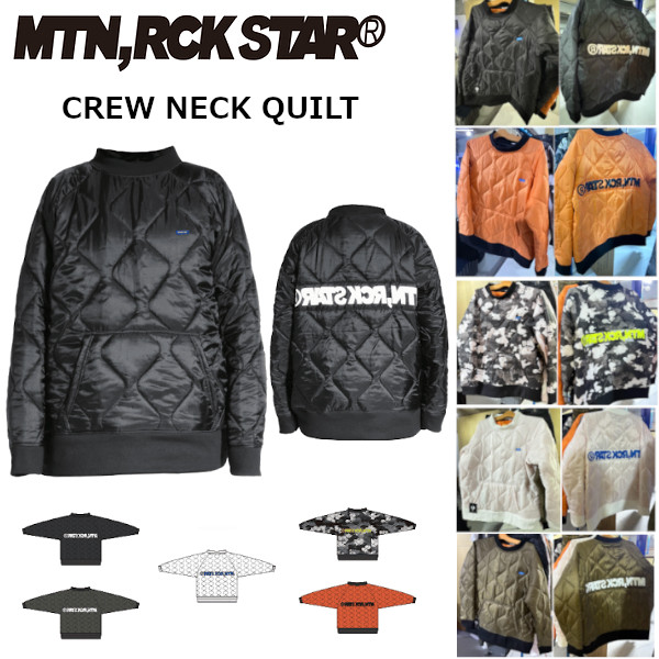 MTN.ROCK STAR マウンテンロックスター アーリーモデル CREW NECK QUILT クルーネック スノーボード ジャケット 正規販売店 SNOWBOARD MOUNTAIN ROCK STAR 26-27