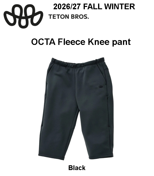 26 Fall&Winter Teton Bros �e�B�[�g�� �u���X OCTA Fleece Knee pant �I�N�^ �t���[�X �j�[ �p���c ������ �X�g���b�` ���K�̔��X 26�H�~���f�� TB263-13M �֘A�摜1