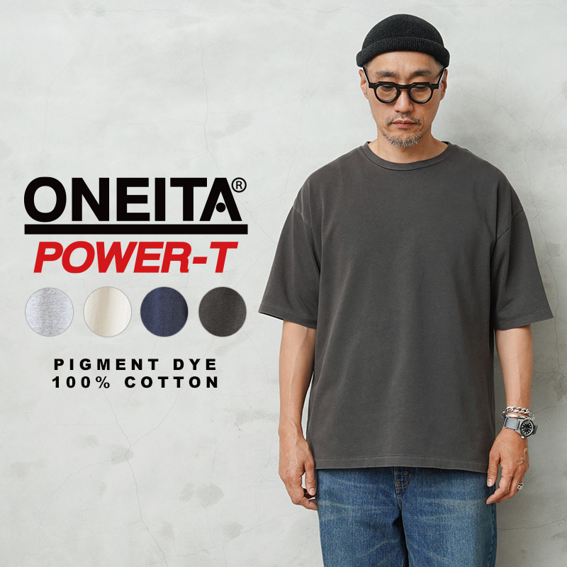 ONEITA オニータ 2522-014ON POWER-T ピグメントダイ