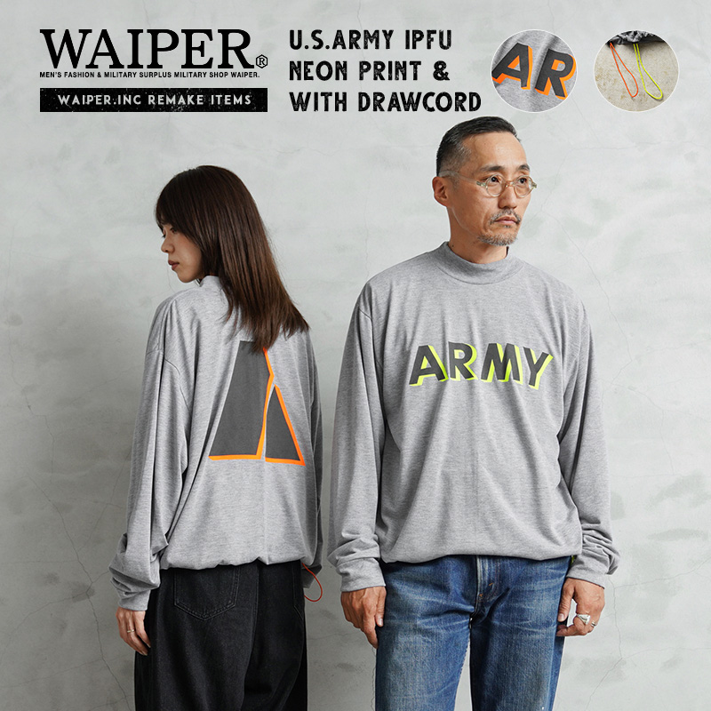 WAIPER.inc 実物 新品 デッドストック 米軍 リメイク IPFU ARMY ロングスリーブTシャツ ネオンプリント & ネオンドローコード【Cx】【T】｜モックネック ロンT 長袖 メンズ カットソー おしゃれ インナー 秋 冬 ギフト トレーニング アメリカ軍 WAIPER.inc 実物 新品 デッドストック 米軍 リメイク IPFU ARMY ロング