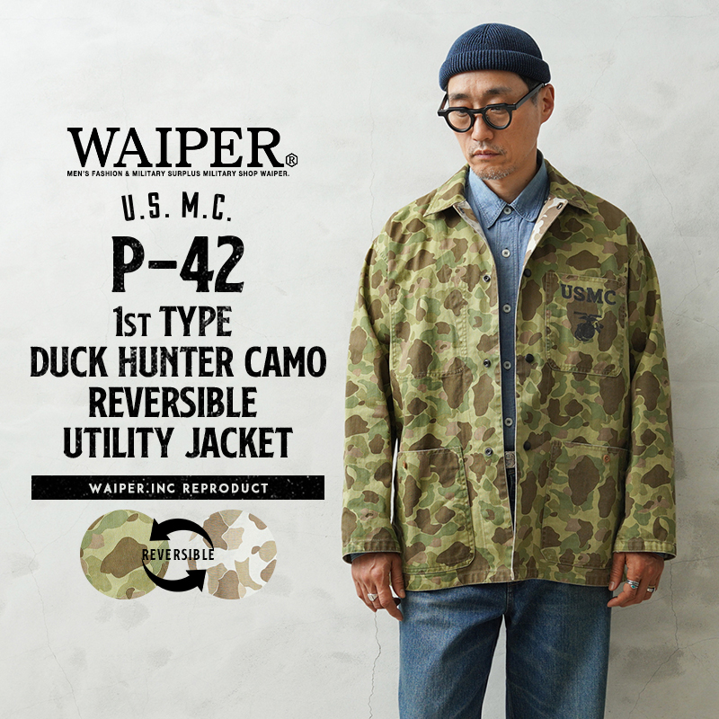 WAIPER.inc ワイパー 米軍 1940's U.S.M.C. P-42 1st Pattern ダック