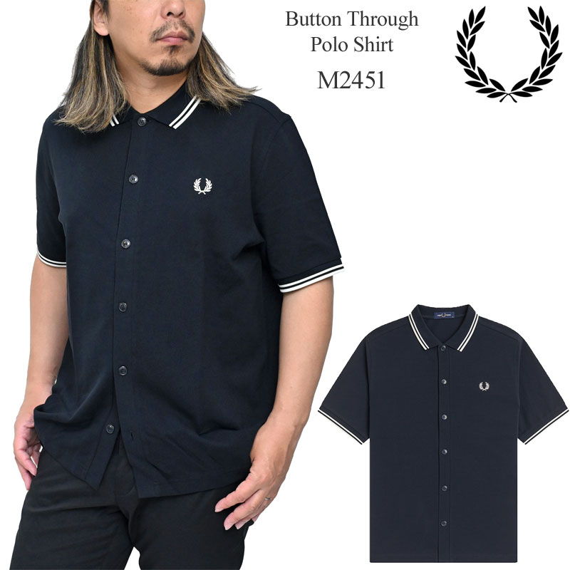FRED PERRY（フレッドペリー） フルオープンシャツ 半袖 メンズ ボタン