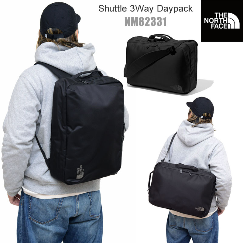 ザ・ノース・フェイス THE NORTH FACE ビジネスリュック メンズ レディース シャトル3ウェイデイパック Shuttle 3Way  Daypack ブラック 23L NM82331 : tnf-shuttle3wday : wannado - 通販 - Yahoo!ショッピング