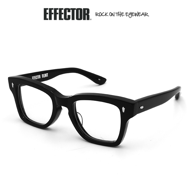 エフェクター EFFECTOR フリント FLINT メガネ 眼鏡 アイウェア :FLINT