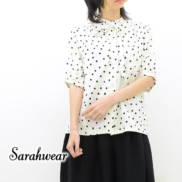 SarahWear サラウェア ドットボウタイ付きギャザー半袖ブラウス