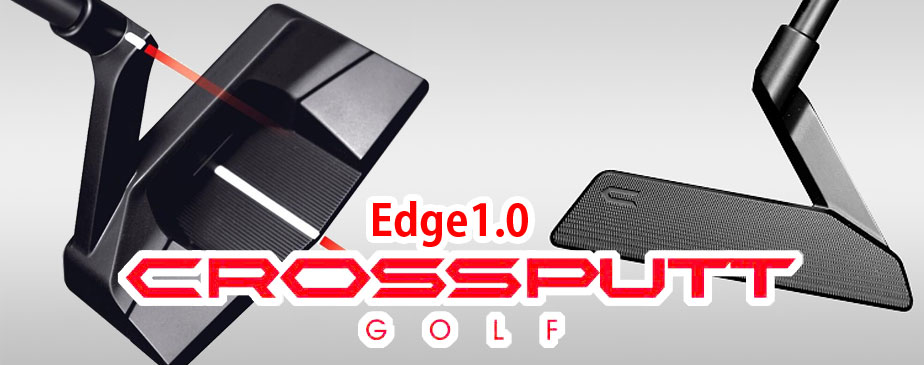 パター クロスパット ゴルフ CROSSPUTT GOLF Edge エッジ 1.0 メンズ