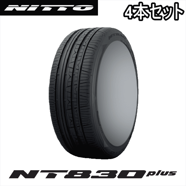 4{Zbg 225/45R18 95Y XL NITTO NT830plus jbg[ GkeB[n`T}vX Vi T}[^C ă^C