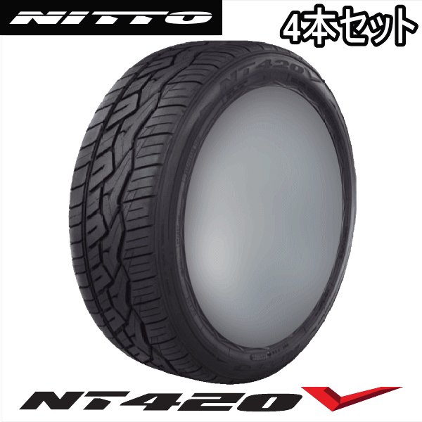 4�{�Z�b�g 285/40R20 108V XL NITTO NT420V �j�b�g�[ �G�k�e�B�[�����j�[�}���u�C �V�i �T�}�[�^�C�� �ă^�C��