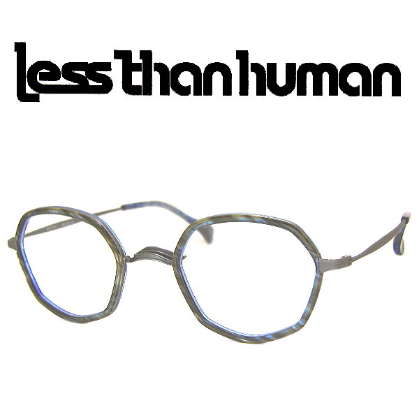 レスザンヒューマン メガネフレーム less than human 6ro31セ1 COL-1010 SIZE-46 大正ロマンシリーズ