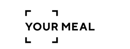 YOUR MEAL