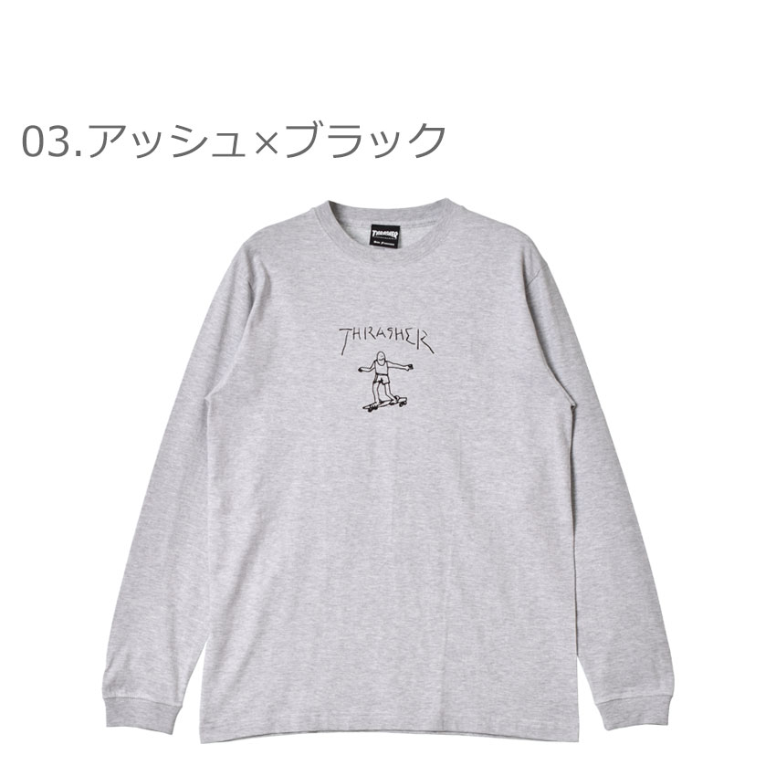 THRASHER（スラッシャー） Tシャツ メンズ ゴンズ ロング スリーブ T