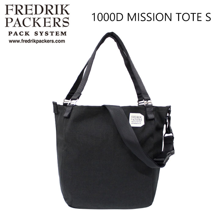 FREDRIK PACKERS（フレドリックパッカーズ） 1000D MISSION TOTE S 